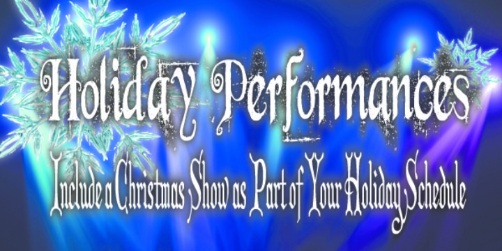 Holiday Performances