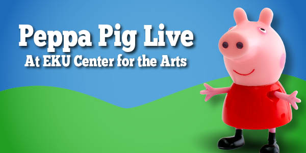 Lexington Family Peppa Pig Live