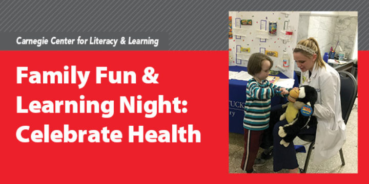 Lexington Family Carnegie Center Family Fun and Learning Night