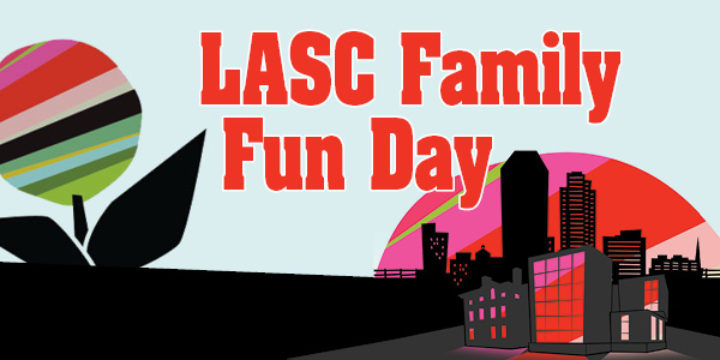 LASCS Family Fun Day